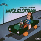 WholeLotta$$$ (feat. CA$HMAN) artwork
