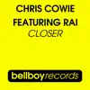 Closer (feat. Rai) - Single album lyrics, reviews, download