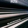 Blockchain - Single album lyrics, reviews, download
