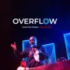 Overflow album lyrics, reviews, download