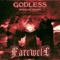 Farewell (feat. Undead Ronin) - GODLESS lyrics