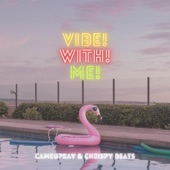 Vibe With Me artwork