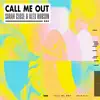 Call Me Out - Single album lyrics, reviews, download