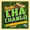 Chachango (Que Viva Chango) [La Familia Mix] artwork