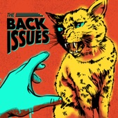 The Back Issues - (Not) Sorry For Tonight