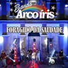 Foragido da Saudade - Single