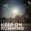 Stream & download Keep on Running - Single