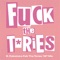 Fuck the Tories (Folksticks Folk the Tories 12" Mix) artwork