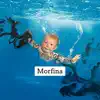 Morfina - Single album lyrics, reviews, download