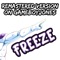 Freeze (feat. Sl!ck) - GBJ Archive lyrics