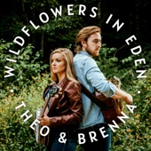 Theo & Brenna - Wildflowers in Eden