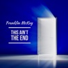 This Ain’t the End - Single