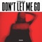 Don't Let Me Go (feat. Tinn) - Yann Camargo & Vidro lyrics