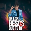 De los Besos Que Te Di - Single