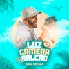 Luz Câmera Balcão - Single