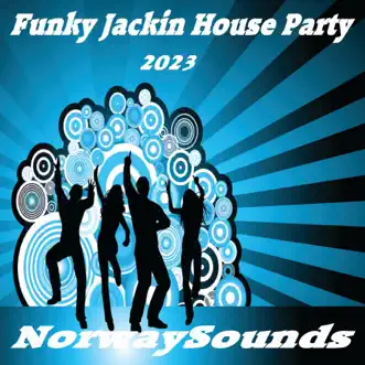 Funky Jackin House Party (2023) by Various Artists album reviews, ratings, credits