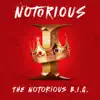 Notorious I: The Notorious B.I.G. - EP album lyrics, reviews, download