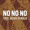 No No No - Single album lyrics, reviews, download
