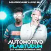 Stream & download Automotivo Plaqtudum (feat. Mc Kitinho, MC Buraga & MC Luiggi) - Single