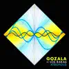 Gozala (feat. Los Rakas) - Single album lyrics, reviews, download