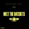 Meet the Ratchets - Single