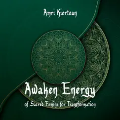 Awaken Energy of Sacred Femine for Transformation: Balance Sacral Chakra, Let Your Emotions Flow, Ability to Express Your Desires, Arabic Music by Amri Kiertean & Sacral Chakra Universe album reviews, ratings, credits