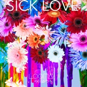 Sick Love artwork