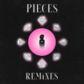 Pieces (Remixes) artwork
