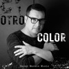 Otro Color - EP