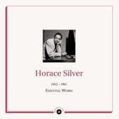 Masters of Jazz Presents Horace Silver (1952 - 1961 Essential Works) artwork