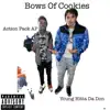Bows of Cookies (feat. Action Pack) - Single album lyrics, reviews, download