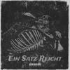 Ein Satz Reicht - Single