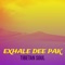 Exhale Dee Pak artwork