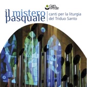 Il mistero Pasquale (Canti per la liturgia del Triduo Santo) artwork