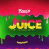 Juice Amapiano (feat. Ycee & Maleek Berry) - Single album lyrics, reviews, download