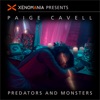 Predators & Monsters (Xenomania Presents Paige Cavell) - Single