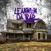 Leanin' In Da Trap 4: Reloaded (feat. EDF) album lyrics, reviews, download