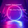 Loaded (Instrumental) - Single album lyrics, reviews, download