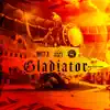 Gladiator (feat. King Iso) - Single album lyrics, reviews, download