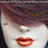 London Calling Paris (Boys' Shorts Radio Edit) [feat. Boy George & Roxy Yarnold] artwork
