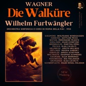 Die Walküre: Hojotoho! Hojotoho! - Act 3, Scene 1 (Der Ring des Nibelungen) [Remastered 2022, Version 1953] artwork