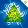 Some Things Never Strange - EP album lyrics, reviews, download