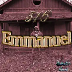 Emmanuel - Single by 316 aka Shellz 360 album reviews, ratings, credits