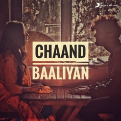 CHAAND BAALIYAN cover art