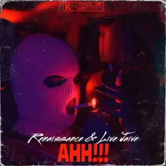 Ahh!!! - Single by Renaissance & Live Jaive album reviews, ratings, credits