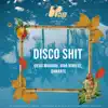 Disco Shit - Single album lyrics, reviews, download