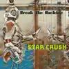 Break the Machine - Single album lyrics, reviews, download