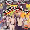 Firm Out Der (feat. I-Zel) - Single album lyrics, reviews, download