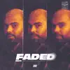 Faded - Single album lyrics, reviews, download