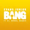 Bang (feat. Reggie) - Single album lyrics, reviews, download
